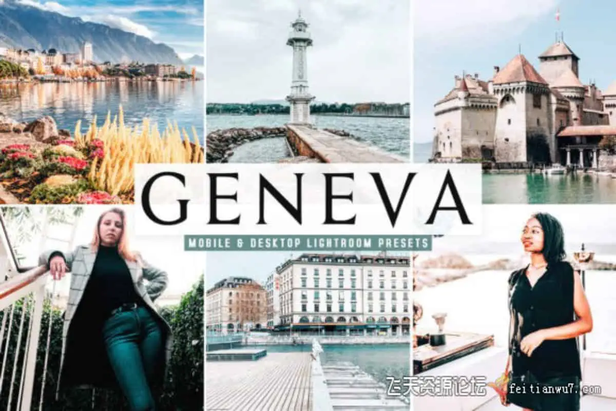 日内瓦人文旅拍风光后期Lightroom预设/手机APP滤镜Geneva Pro Lightroom Presets