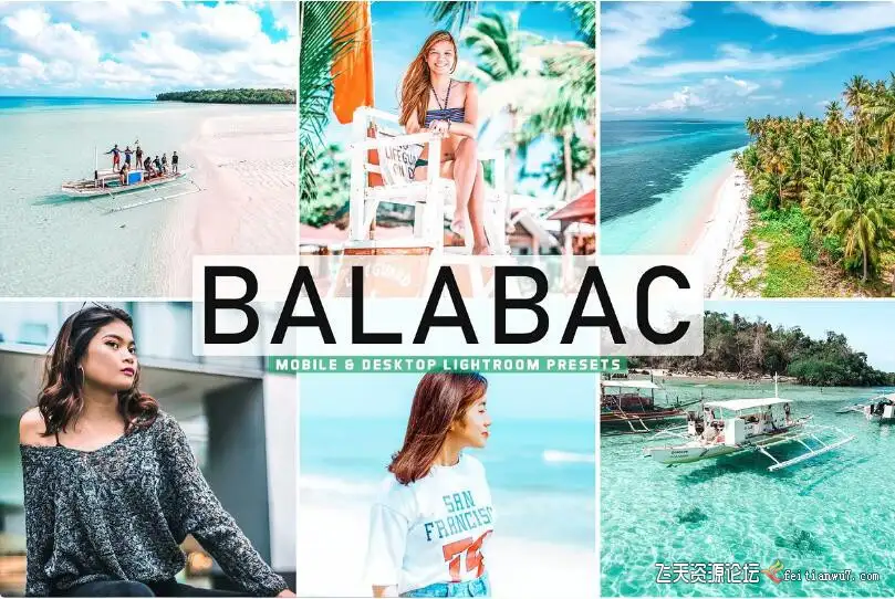 巴拉巴旅拍人文风光Lightroom预设/手机APP滤镜Balabac Pro Lightroom Presets